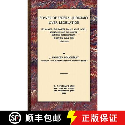 【3-4周达】Power of Federal Judiciary Over Legislation [9781584773634]