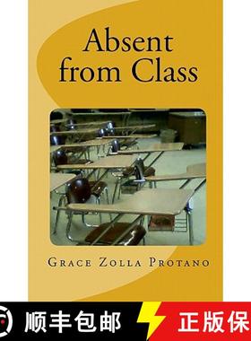 预订 Absent from Class: A Story of Teacher Burnout [9780984519705]