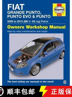 【3-4周达】Fiat Grande Punto, Punto Evo and Punto Petrol (06 - 15) Haynes Repair Manual [9780857339560]