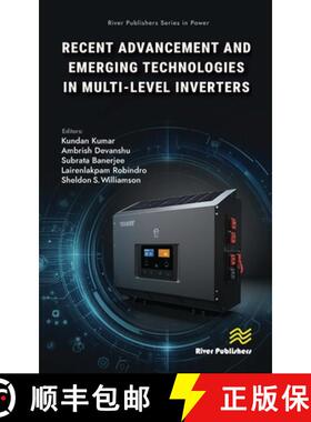 【3-4周达】Recent Advancements and Emerging Technologies in Multi-level Inverters [9788770041430]