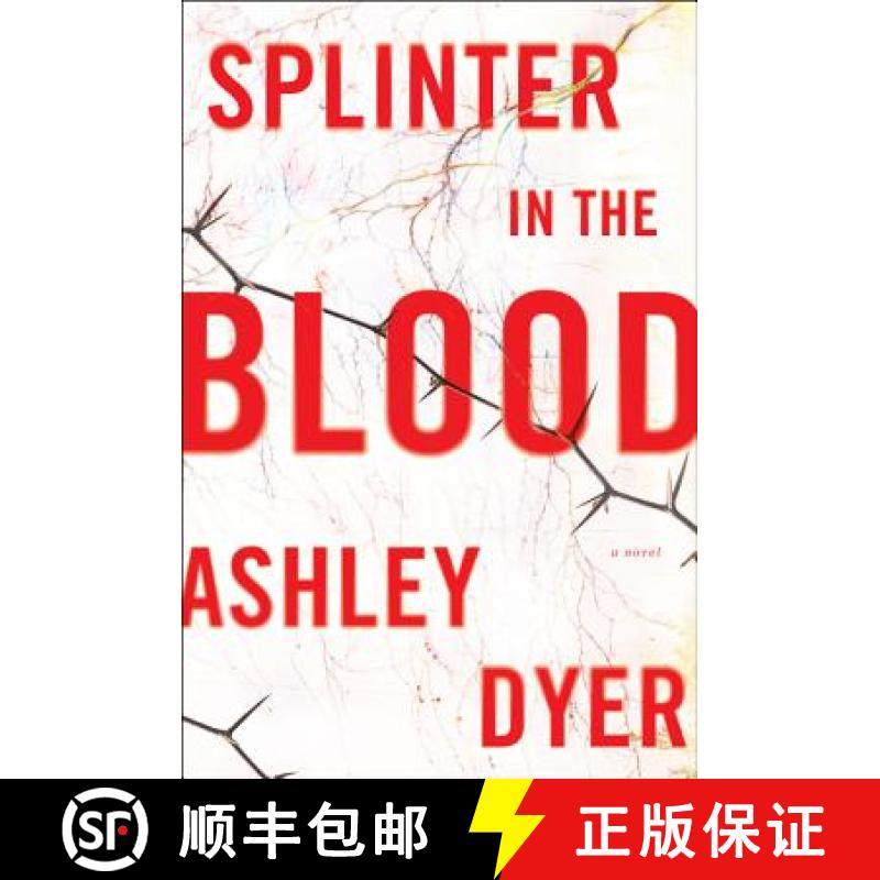 【3-4周达】Splinter in the Blood: A Novel [9780062797674]