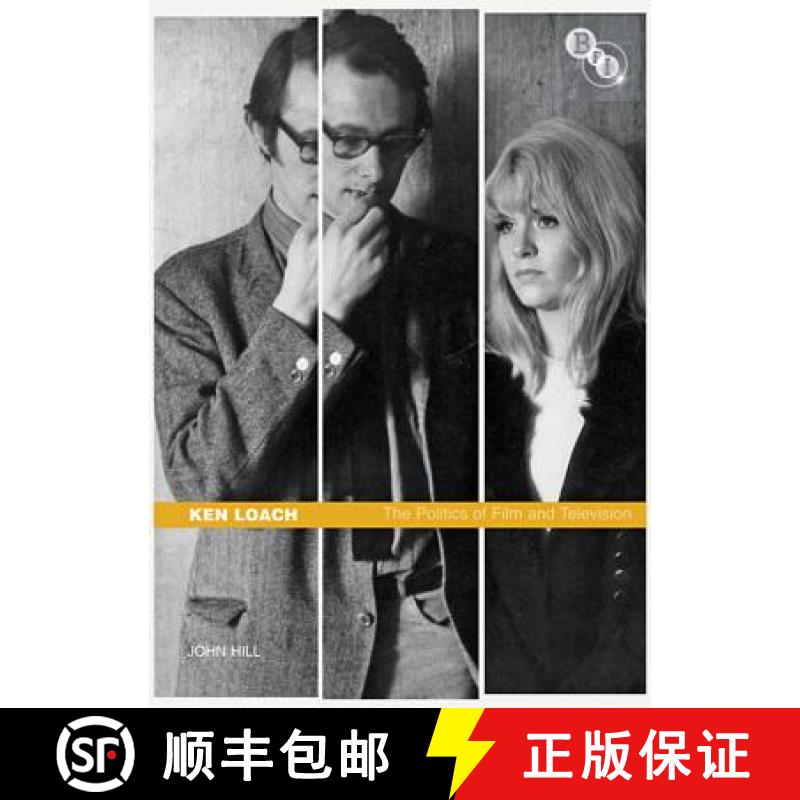 【3-4周达】Ken Loach: The Politics of Film and Television [9781844572038]