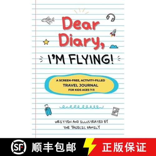 【3-4周达】Dear Diary, I'm Flying!: The Ultimate Screen-Free Travel Journal with 100+ Creative Prompt... [9798999315908]