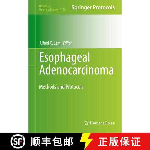 【3-4周达】精装 Esophageal Adenocarcinoma : Methods and Protocols (1st ed. 2018) [9781493977338]