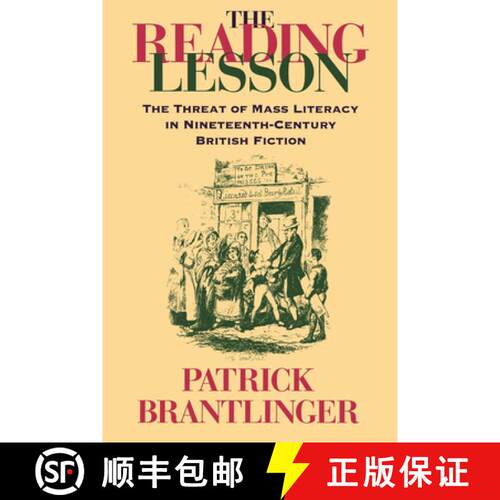 【3-4周达】The Reading Lesson: The Threat of Mass Literacy in Nineteenth-Century British Fiction [9780253212498]