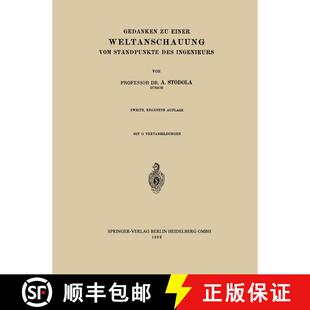 【3-4周达】Gedanken zu Einer Weltanschauung vom Standpunkte des Ingenieurs (2. Auflage 1932) [9783662321485]