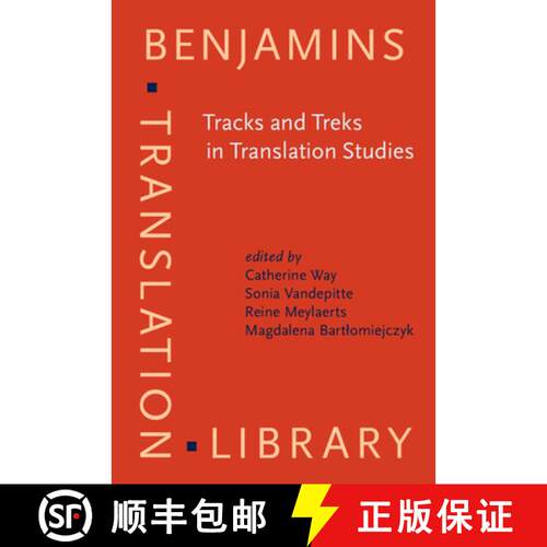 【3-4周达】精装 Tracks and Treks in Translation Studies: Selected papers from the EST Congress, Leuve... [9789027224590]