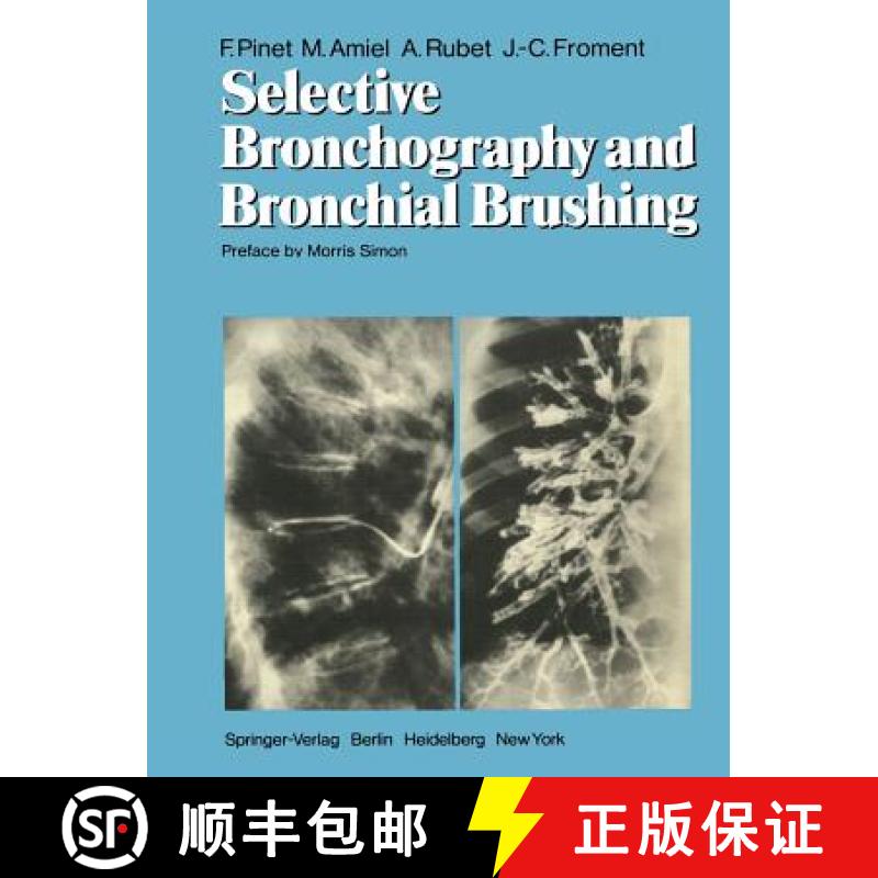 【3-4周达】Selective Bronchography and Bronchial Brushing [9783642671302]