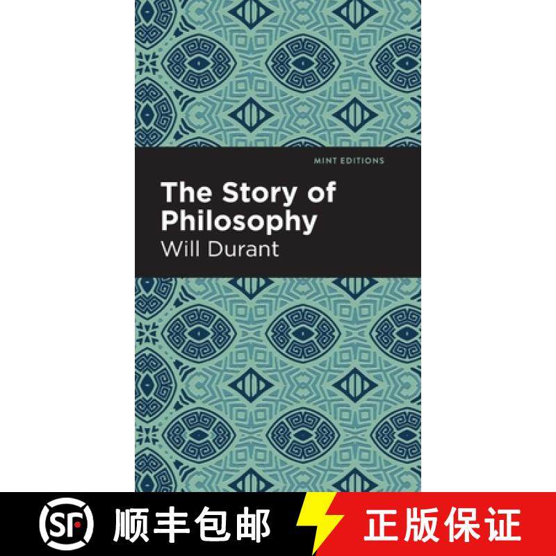 【3-4周达】The Story of Philosophy : The Lives and Opinions of the Greater Philosophers [9798888976371]