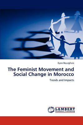 预订 the feminist movement and social cha. [9783659166846]