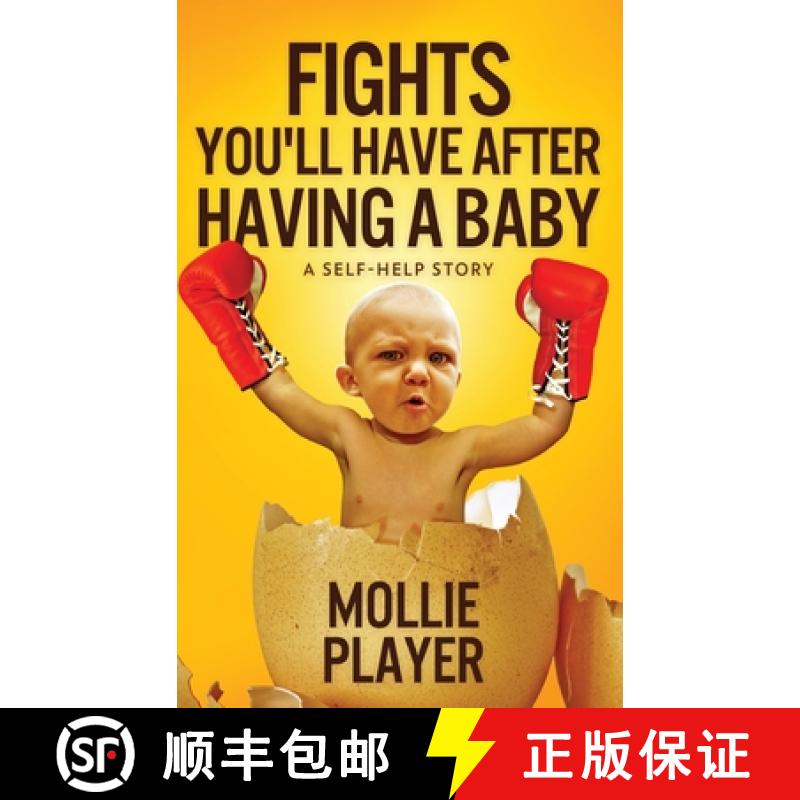 【3-4周达】Fights You'll Have After Having A Baby: A Self-Helf Story [9784867514290]