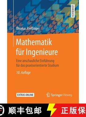 【3-4周达】Mathematik für Ingenieure : Eine anschauliche Einführung für das praxisorientierte Studium [9783662548066]