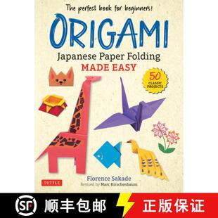 【3-4周达】Origami: Japanese Paper Folding Made Easy: The Perfect Book for Beginners! (50 Classic Pro... [9780804854450]