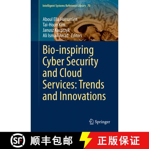 【3-4周达】精装 Bio-inspiring Cyber Security and Cloud Services: Trends and Innovations [9783662436158]
