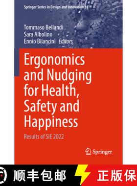 【3-4周达】Ergonomics and Nudging for Health, Safety and Happiness: Results of Sie 2022 [9783031283925]