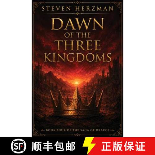 【3-4周达】Dawn of The Three Kingdoms: Book Four on the Saga of Dracos [9781972618134]