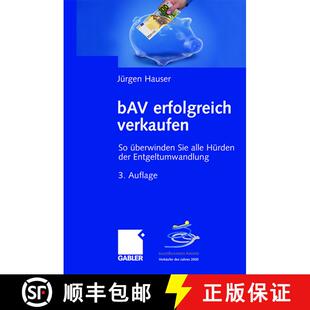 【3-4周达】精装 Bav Erfolgreich Verkaufen: So UEberwinden Sie Alle Hurden Der Entgeltumwandlung (3., ... [9783834905444]