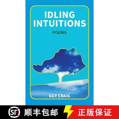 【3-4周达】Idling Intuitions: Poems [9781733496841]