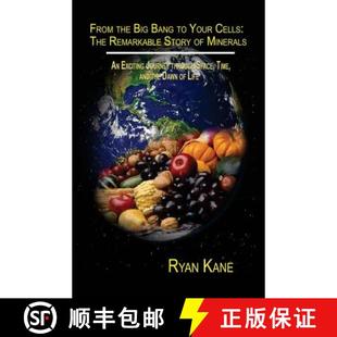 Story 4周达 Big the Remarkable The From Cells Your 9780578166117 Minerals Bang