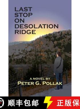预订 Last Stop on Desolation Ridge [9780985036621]