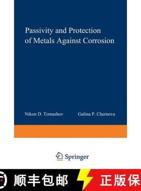 【3-4周达】Passivity and Protection of Metals Against Corrosion [9781468417302]