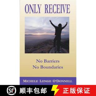 【3-4周达】Only Receive- No Barriers, No Boundaries [9780981464992]