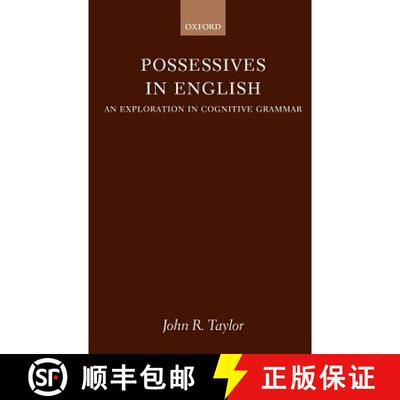 【3-4周达】精装 Possessives in English: An Exploration in Cognitive Grammar [9780198235866]