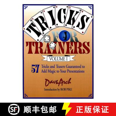 【3-4周达】Tricks For Trainers: 57 Tricks And Teasers Guaranteed To Add Magic To Your Presentation, V... [9780787951160]