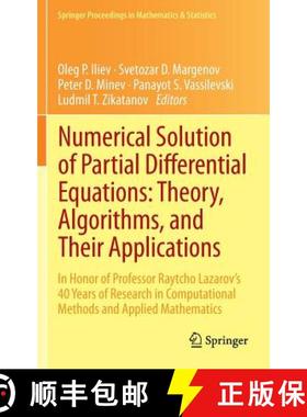 【3-4周达】Numerical Solution of Partial Differential Equations: Theory, Algorithms, and Their Applic... [9781461471714]