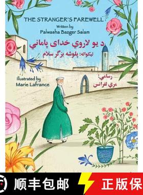 【3-4周达】(English and Pashto Edition) Stranger's Farewell: English-Pashto Edition [9781944493653]