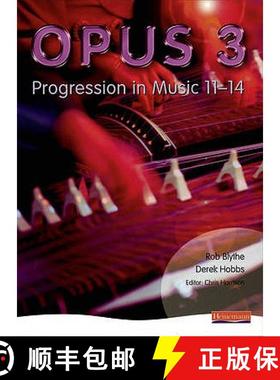 【3-4周达】Opus: Student Book 3: Progression in Music 11-14 [9780435812508]
