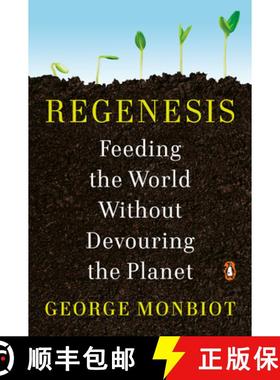 【3-4周达】Regenesis: How to Feed the World Without Devouring the Planet [9780143135968]