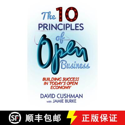 【3-4周达】精装 The 10 Principles of Open Business: Building Success in Today's Open Economy [9781137347039]