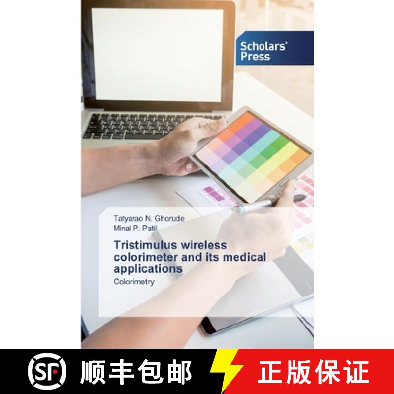 预订 Tristimulus wireless colorimeter and its medical applications [9786138914891]