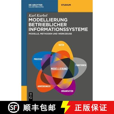 【3-4周达】Modellierung betrieblicher Informationssysteme – Modelle, Methoden und Werkzeuge [9783111063195]