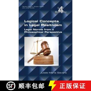 逻辑概念 法律实证主义中 9781848902329 from Logical 4周达 Positivism Legal Concepts Philosop... Norms