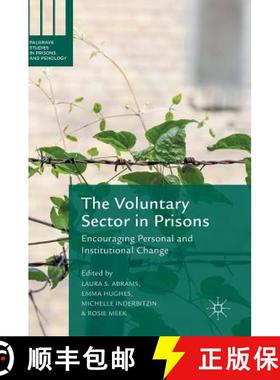 【3-4周达】The Voluntary Sector in Prisons : Encouraging Personal and Institutional Change [9781137542144]