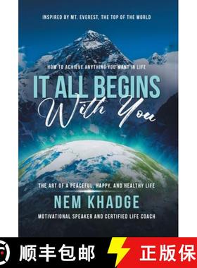 【3-4周达】It All Begins with You: The Art of a Peaceful, Happy, and Healthy Life [9781960197535]