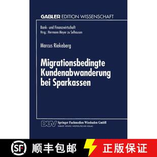 【3-4周达】Migrationsbedingte Kundenabwanderung bei Sparkassen [9783824462124]