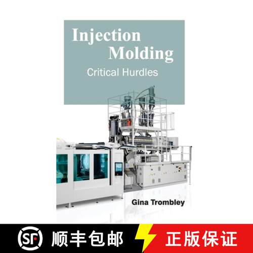 【3-4周达】精装 Injection Molding: Critical Hurdles: Critical Hurdles [9781632382955]