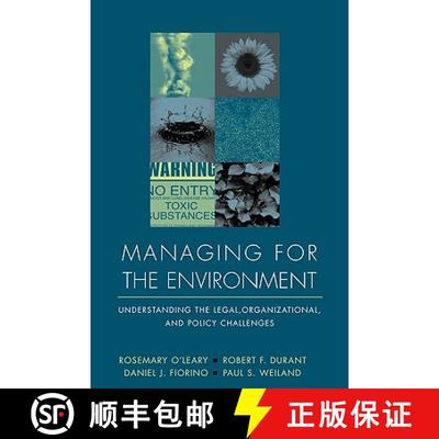【3-4周达】Managing For The Environment: Understanding The Legal, Organizational, And Policy Challeng... [9780787910044]