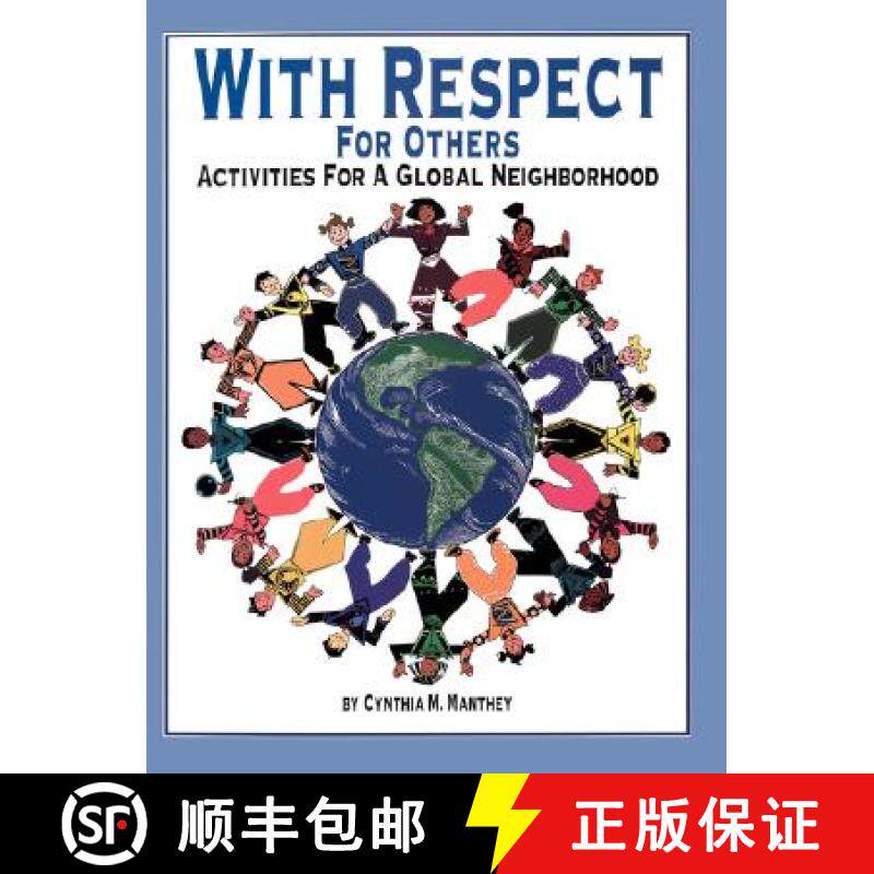预订 With Respect for Others: Activities for a Global Neighborhood [9780893342418]