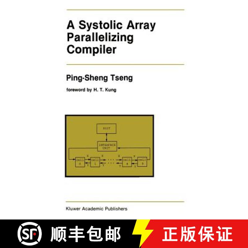 【3-4周达】A Systolic Array Parallelizing Compiler [9780792391227]