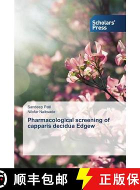 预订 Pharmacological screening of capparis decidua Edgew [9783639763744]