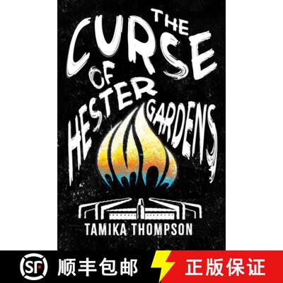 预订 The Curse of Hester Gardens [9781645663195]