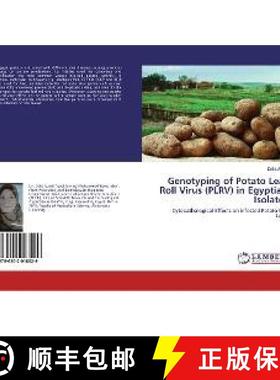 预订 Genotyping of Potato Leaf Roll Virus (PLRV) in Egyptian Isolates [9786202018029]