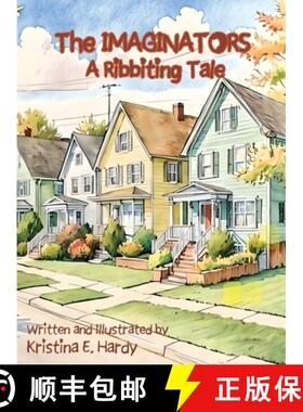 【3-4周达】The Imaginators - A Ribbiting Tale [9798218431983]