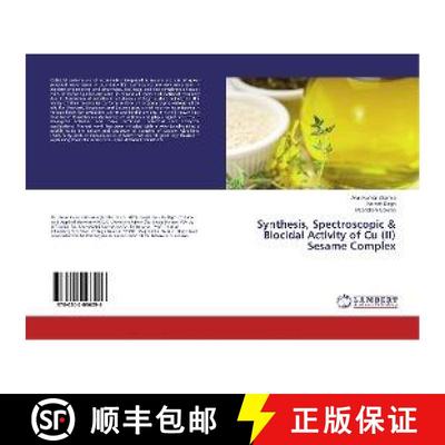 预订 Synthesis, Spectroscopic & Biocidal Activity of Cu (II) Sesame Complex [9786202096096]