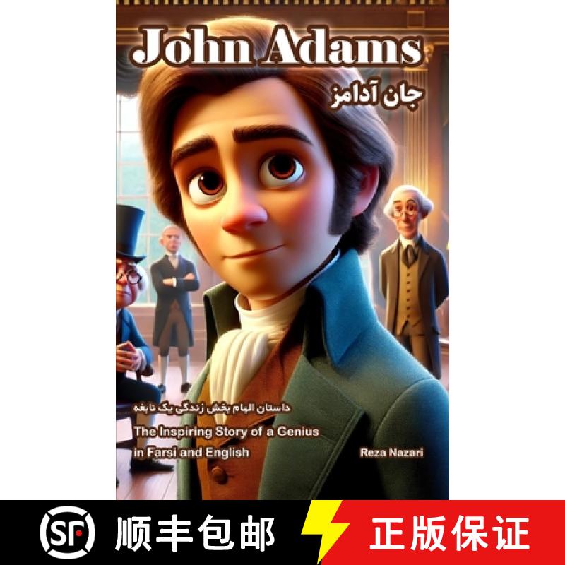 【3-4周达】John Adams: The Inspiring Story of a Genius in Farsi and English [9798894445991]