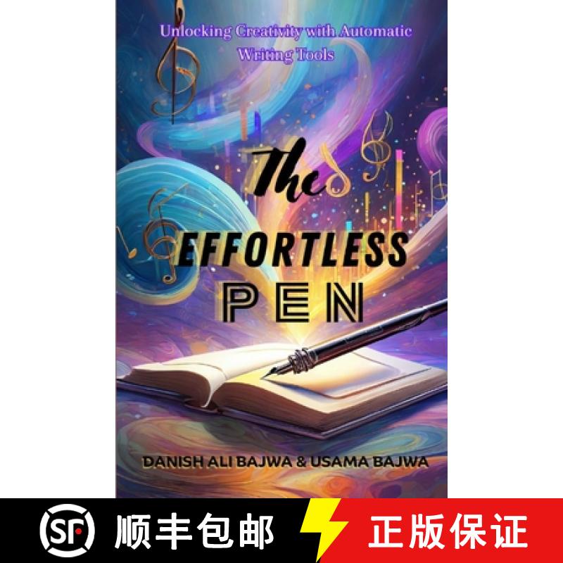 【3-4周达】The Effortless Pen: Unlocking Creativity with Automatic Writing Tools [9789694092133]